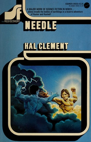 Needle (also published as From Outer Space ) (1976, Avon)