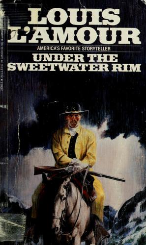 Under the sweetwater rim (Paperback, 1971, Bantam Books)