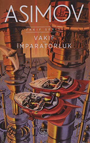 Vakif ve Imparatorluk (Paperback, 2018, Ithaki Yayinlari)