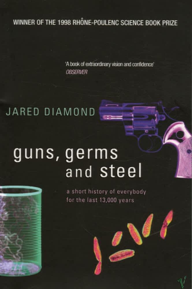 Guns Germs And Steel (Paperback, 1998, W.W. Norton)