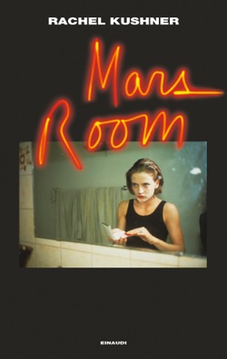 Mars Room (Italiano language, 2019, Einaudi)