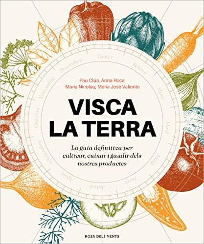 Pau Clua Sarró, Anna Roca Torrent, Maria Nicolau, Maria José Valiente: Visca la terra (Paperback, 2023, ROSA DELS VENTS)