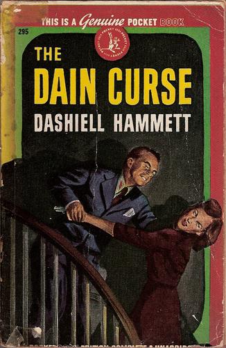 Dashiell Hammett: The Dain curse (Paperback, 1945, Pocket Books)