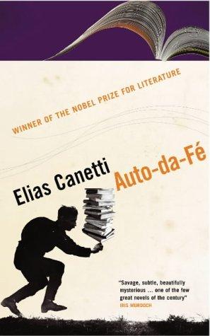 Elias Canetti: Auto Da Fe (Paperback, 2005, Harvill Press)