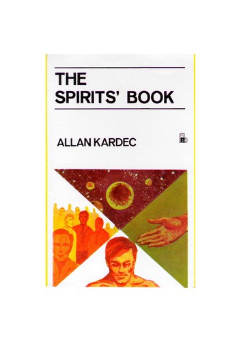 Allan Kardec: The spirits' book (1993, Brotherhood of Life)