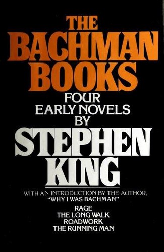 The Bachman Books (Hardcover, 1985, NAL Books / New American Library, New American Library, American Educational Products)