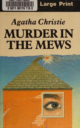 Murder in the Mews (Ulverscroft Large Print) (Hardcover, 1986, Ulverscroft Large Print)