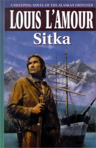 Sitka (2000, Thorndike Press)