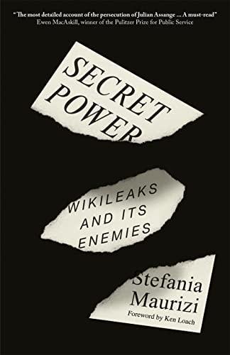 Stefania Maurizi: Secret Power (2022, Pluto Press)