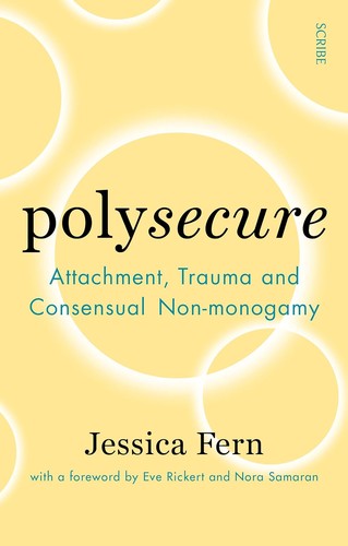Nora Samaran, Jessica Fern, Eve Rickert: Polysecure (Paperback, Scribe)