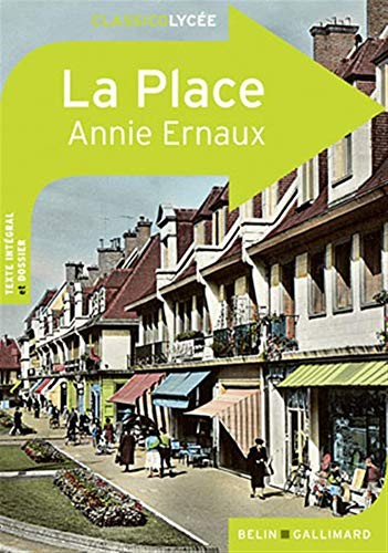 La place (Paperback, 2010, Editions Belin)