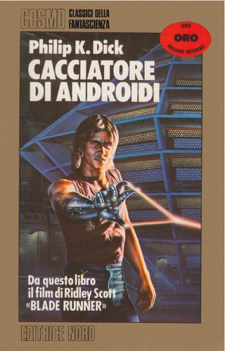 Cacciatore di androidi (Italian language, 1986, Editrice Nord)