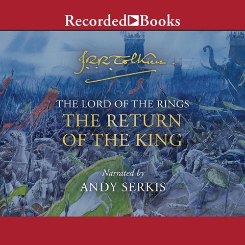 J. R. R. Tolkien, Andy Serkis: The Return of the King (AudiobookFormat, 2021, Recorded Books)