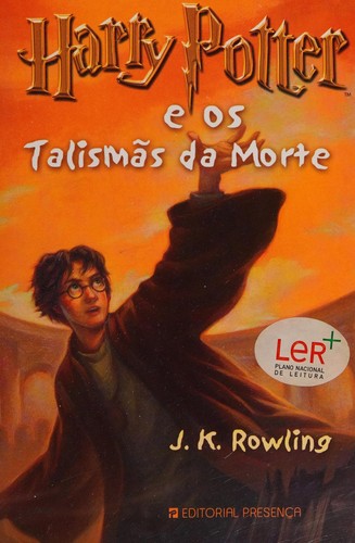 J.K. Rowling, Editorial Presenca: Harry Potter e os Talismãs da Morte (Paperback, Portuguese language, 2007, Editorial Presença)