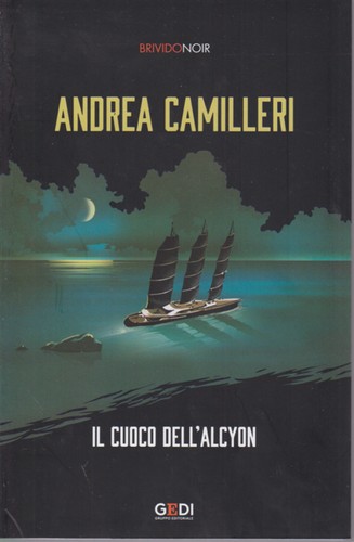 Andrea Camilleri: Il cuoco dell'Alcyon (Paperback, Sicilian language, 2020, Gedi)