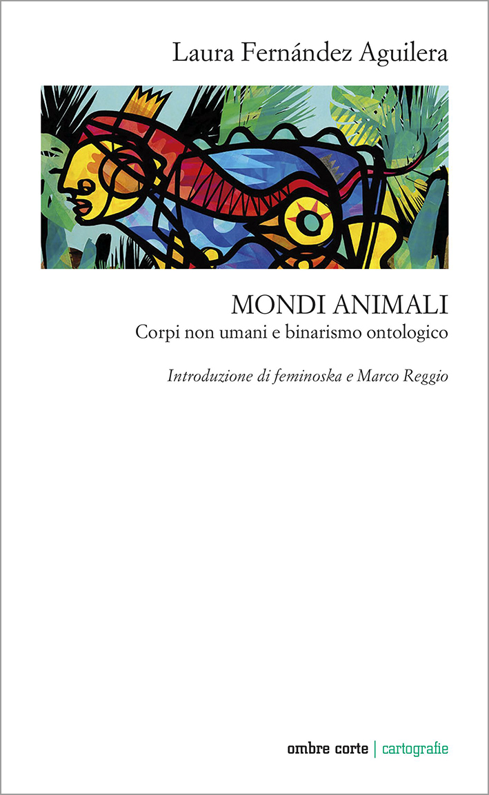 Laura Fernández Aguilera: Mondi animali (Paperback, Italiano language, 2024, Ombrecorte)