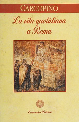 La Vita Quotidiana a Roma (Paperback, Italian language)