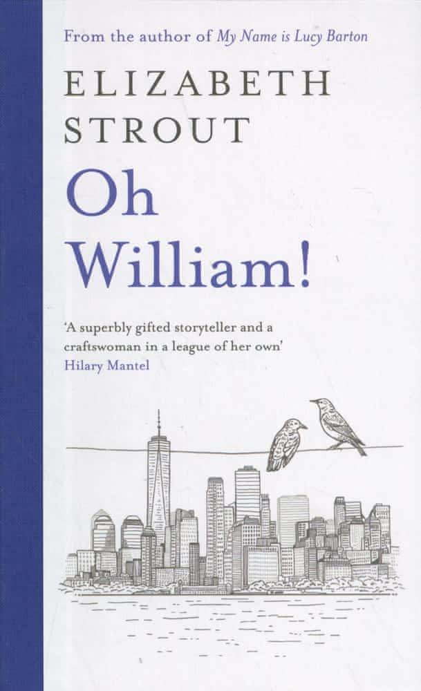 Elizabeth Strout: Oh William! (2021)