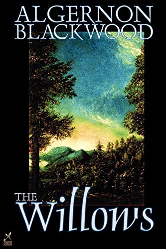 The Willows (2003, Brand: Wildside Press, Wildside Press)
