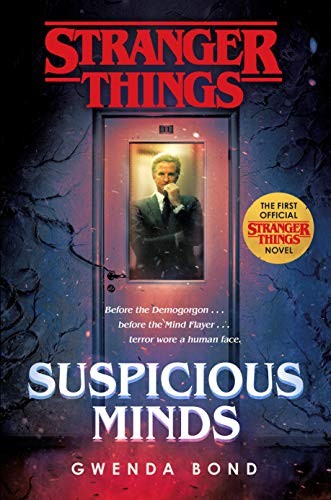 Gwenda Bond: Stranger Things : Suspicious Minds (Del Rey)