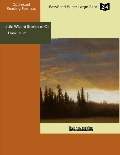 Little Wizard Stories of Oz (Paperback, 2009, ReadHowYouWant)