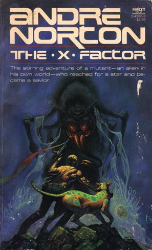 The X Factor (Paperback, 1981, Fawcett Publications)