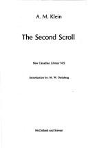 A. M. Klein: The second scroll (1982, McClelland and Stewart)