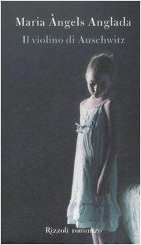 Maria. Anglada Angels: Il violino di Auschwitz (Italian language, 2009)