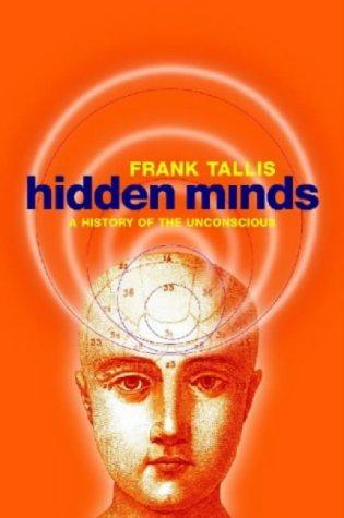 Frank Tallis: Hidden minds (2002, Profile Books)