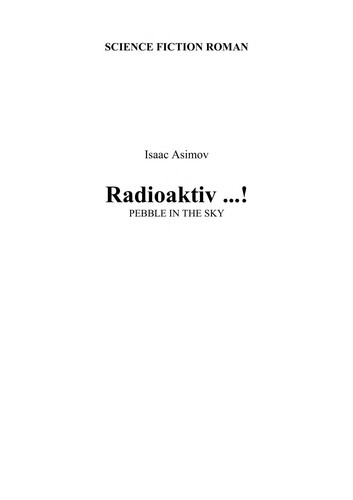 Radioaktiv ...! (German language, 1981, Goldmann)