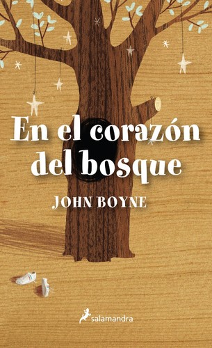 En el corazón del bosque (Spanish language, 2012, Salamandra)