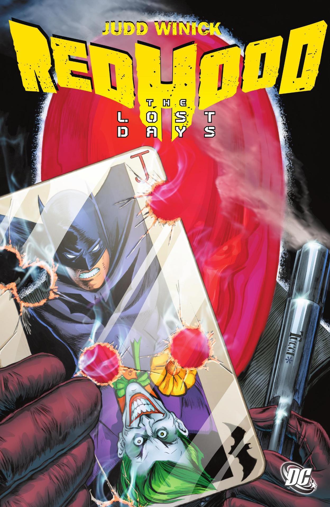 Batman: Red Hood - The Lost Days (Paperback, 2011, DC Comics)