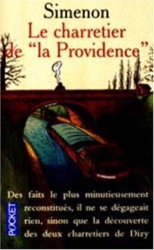 Le Charretier de "La Providence" (French language, 1976, Fayard)