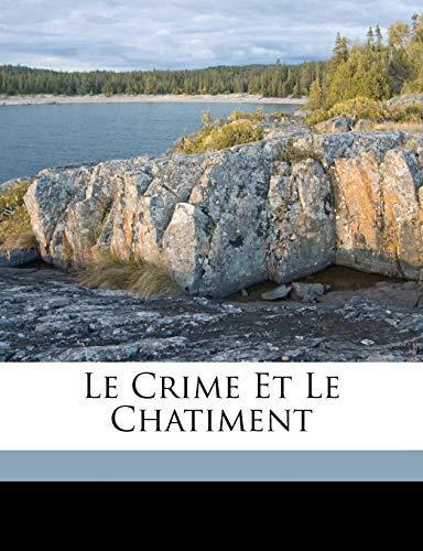 Le Crime Et Le Chatiment (French language)