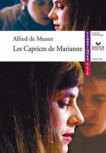 Alfred de Musset: Les caprices de Marianne : 1833 (French language, 2009, Hatier)