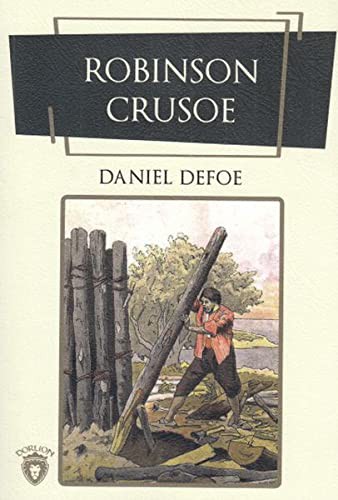 Robinson Cruose (Paperback, 2019, Dorlion Yayinevi)