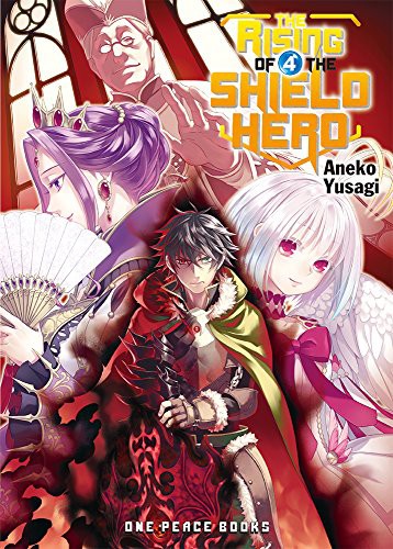 Aneko Yusagi: Rising of the Shield Hero Volume 4 (2016, One Peace Books, Incorporated)