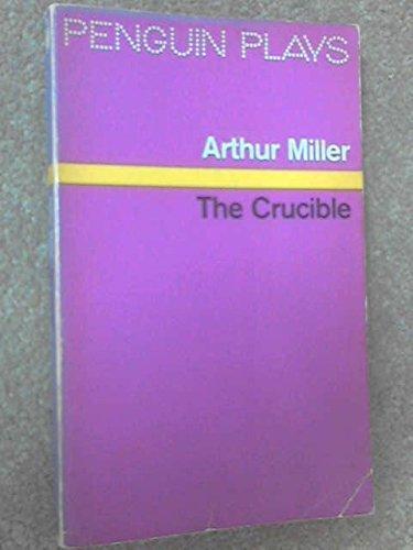 Arthur Miller: THE CRUCIBLE (1968)