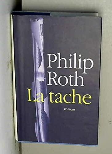 La tache (French language, 2003, Éd. France loisirs)