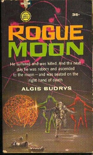 Algis Budrys: Rogue moon (1978, Avon)