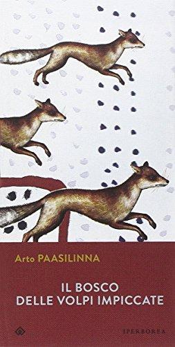 Il bosco delle volpi (Italian language, 1996)