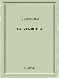 Honoré de Balzac: La vendetta (French language)