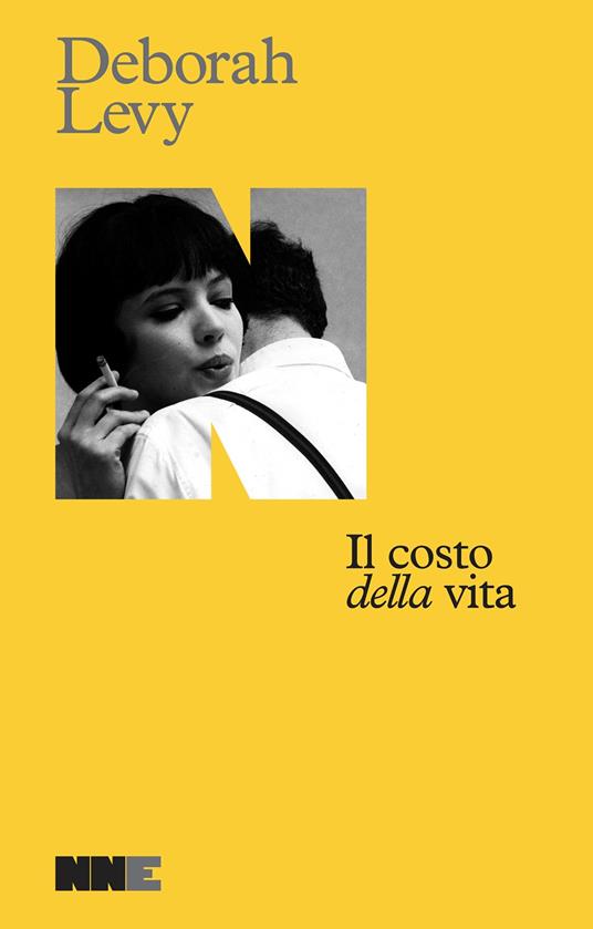 Deborah Levy: Il costo della vita (Paperback, Italiano language, NN Editore)