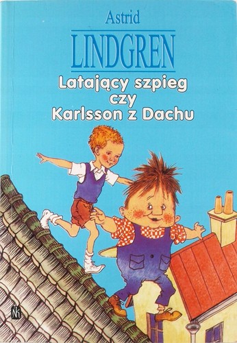 Latający szpieg czy Karlsson z Dachu (Paperback, Polish language, 1994, Nasza Księgarnia)