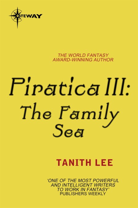 Tanith Lee: Piratica III (EBook, 2014, SF Gateway)