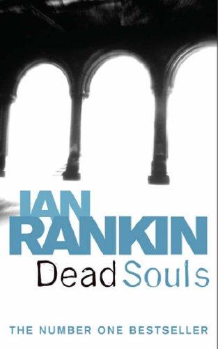 Ian Rankin: Dead Souls (Paperback, ORION PAPERBACKS, Columbia Marketing Ltd)