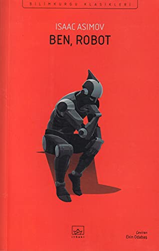 Ben Robot (Paperback, Turkish language, 2016, Ithaki Yayinlari)