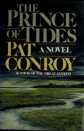 The prince of tides (Hardcover, 1986, Houghton Mifflin)