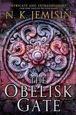 The Obelisk Gate : The Broken Earth, Book 2