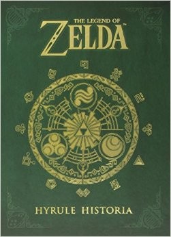 The Legend of Zelda: Hyrule Historia (2013, Dark Horse Books)